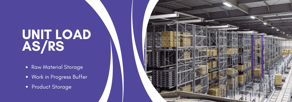 单元负载AS/RS,托盘AS/RS